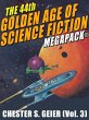 The 44th Golden Age of Science Fiction... - Bild 1