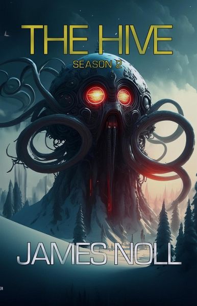 The Hive: Season 2 (eBook, ePUB)