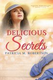 Delicious Secrets (Dancing through Life, #5) (eBook, ePUB)