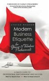 Modern Business Etiquette for Young & Fabulous Professionals (eBook, ePUB)