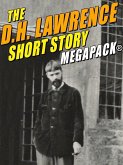 The D.H. Lawrence Short Story MEGAPACK® (eBook, ePUB)