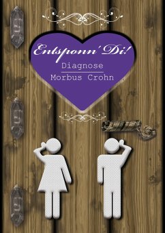 Cover Entsponn´Di - Diagnose Morbus Crohn (eBook, ePUB)