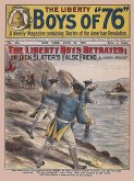 The Liberty Boys Betrayed (eBook, ePUB) The Liberty Boys Betrayed (eBook, ePUB)