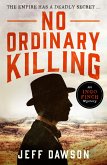 No Ordinary Killing (eBook, ePUB)