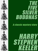 The Five Silver Buddhas (eBook, ePUB)