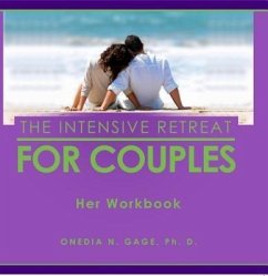 Intensive Retreat for Couples (eBook, ePUB) - Gage, Onedia Nicole