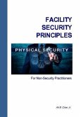 Facility Security Principles for Non-Security Practitioners (eBook, ePUB)