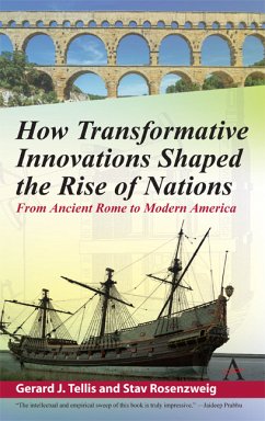 How Transformative Innovations Shaped the Rise of Nations (eBook, ePUB) - Tellis, Gerard; Rosenzweig, Stav