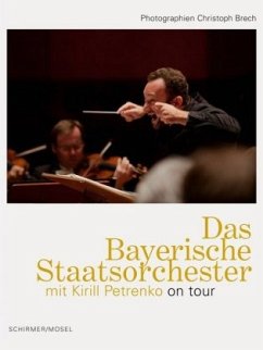 Das Bayerische Staatsorchester mit Kirill Petrenko on tour - Brech, Christoph