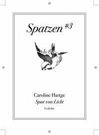 Spur von Licht - Hartge, Caroline