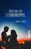 Über uns der Sternenhimmel (eBook, ePUB)