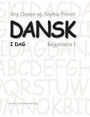 Dansk i dag (eBook, PDF)