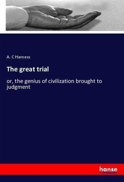 The great trial - Harness, A. C