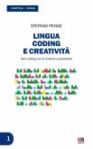 Lingua, coding e creatività. Fare coding con le materie umanistiche