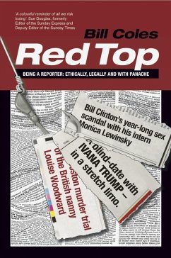 Cover Red Top : Being a Reporter - Ethically, Legally and with Panache (eBook, ePUB)