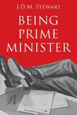 Being Prime Minister (eBook, ePUB)