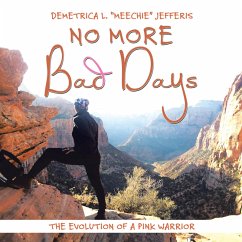 No More Bad Days (eBook, ePUB) - Jefferis, Demetrica L.