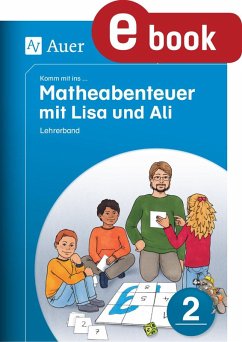 Komm mit ins Matheabenteuer mit Lisa und Ali Kl. 2 (eBook, PDF) - Walter, Sebastian