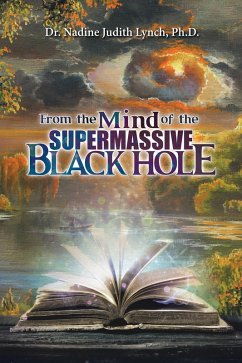 From the Mind of the Supermassive Black Hole (eBook, ePUB)