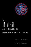 The Universe as It Really Is (eBook, ePUB)