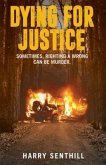 Dying For Justice (eBook, ePUB)