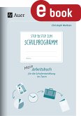 Step by step zum Schulprogramm (eBook, PDF)