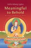 Meaningful to Behold (eBook, ePUB)