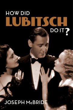How Did Lubitsch Do It? (eBook, ePUB) - McBride, Joseph