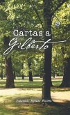 Cartas a Gilberto (eBook, ePUB) Cartas a Gilberto (eBook, ePUB)