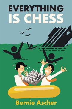 Cover Everything Is Chess (eBook, ePUB)