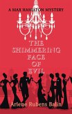 The Shimmering Face of Evil (eBook, ePUB) The Shimmering Face of Evil (eBook, ePUB)