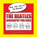 Mom, Dad, who are The Beatles? (eBook, ePUB)