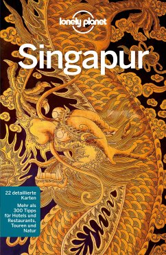 LONELY PLANET Reiseführer E-Book Singapur (eBook, PDF) - Bonetto, Cristian