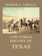 A pictorial history of Texas (eBook,... - Bild 1