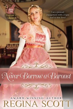 Cover Never Borrow a Baronet (Fortune's Brides, #2) (eBook, ePUB)