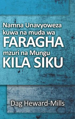 Cover Namna Unavyoweza Kuwa na Muda wa Faragha Mzuri na Mungu Kila Siku (eBook, ePUB)