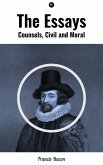 The Essays: Counsels, Civil and Moral (eBook, ePUB)