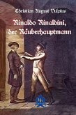 Rinaldo Rinaldini der Räuberhauptmann (eBook, ePUB)