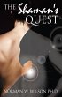 The Shaman's Quest (Shamanic Mysteries,... - Bild 1