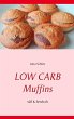 Low Carb Muffins (eBook, ePUB) - Bild 1