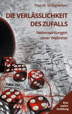 Die Verlässlichkeit des Zufalls (eBook, ePUB) - Schlaghecken, Theo M.