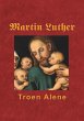 Martin Luther - Troen Alene (eBook,... - Bild 1