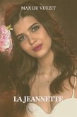 La Jeannette (eBook, ePUB) La Jeannette (eBook, ePUB)