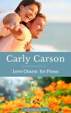 Love Charm for Fiona (Love Charm Series, #5) (eBook, ePUB)
