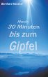 Noch 30 Minuten bis zum Gipfel (eBook,... - Bild 1