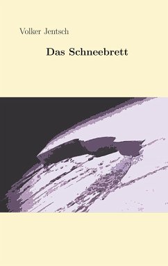 Cover Das Schneebrett (eBook, ePUB)
