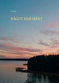 NÅGOT HAR HÄNT (eBook, ePUB)