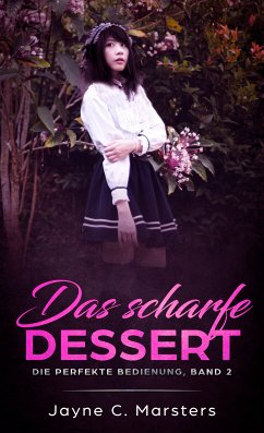Das scharfe Dessert (eBook, ePUB)
