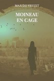 Moineau en cage (eBook, ePUB)