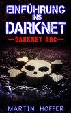Einführung ins Darknet (eBook, ePUB)